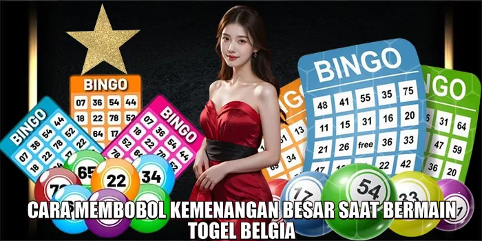cara-membobol-kemenangan-besar-saat-bermain-togel-belgia