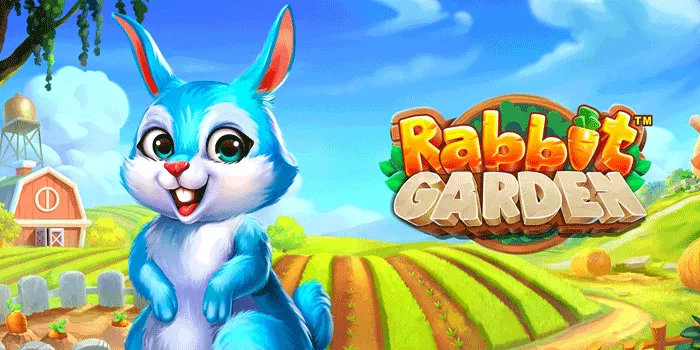Rumus Mendapatkan Jackpot di Slot Rabbit Garden