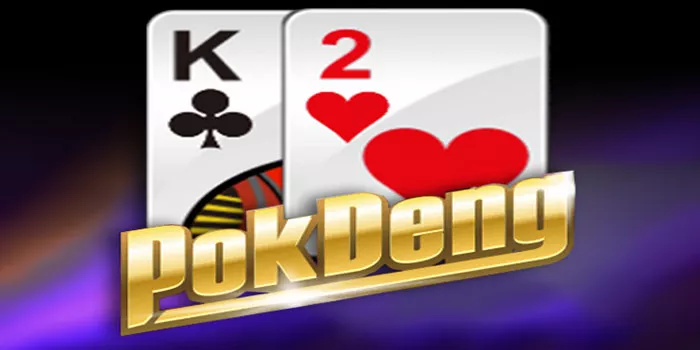 Trik Ampuh Mendapatkan Menang Besar Di Casino Pok Deng