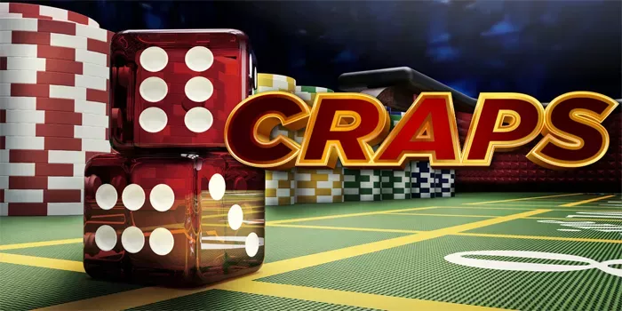 Strategi Cerdas Mendapatkan Jackpot Besar Di Casino Craps