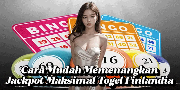 Cara Mudah Memenangkan Jackpot Maksimal Togel Finlandia