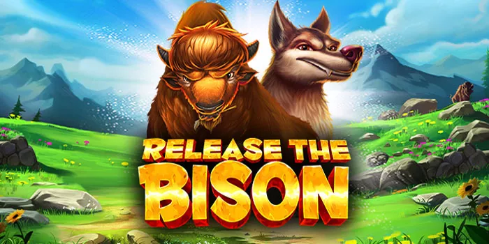 Tips Mudah Mendapatkan Jackpot Slot Release The Bison