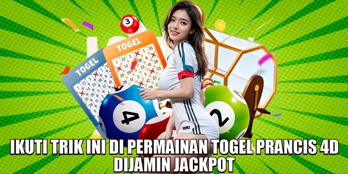 ikuti-trik-ini-di-permainan-togel-prancis-4d-dijamin-jackpot