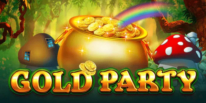 Tips Terbukti untuk Jackpot Fantastis di Slot Gold Party