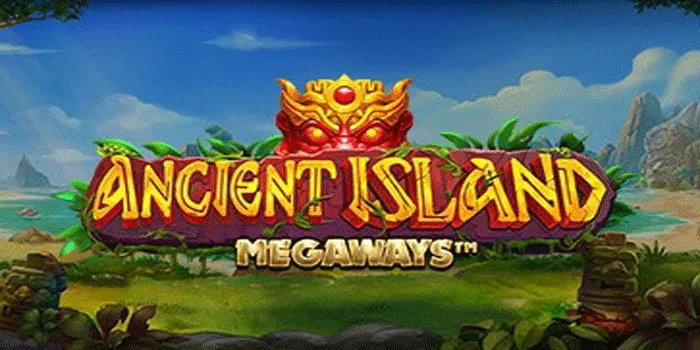 Tips Jackpot Besar Bermain Slot Ancient Island Megaways