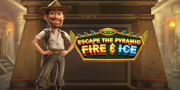 Cara Jackpot Besar Bermain Slot Escape the Pyramid – Fire & Ice