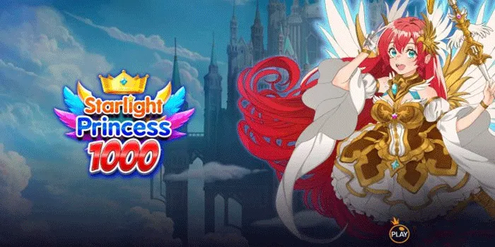 Cara Menang Besar di Slot Starlight Princess 1000