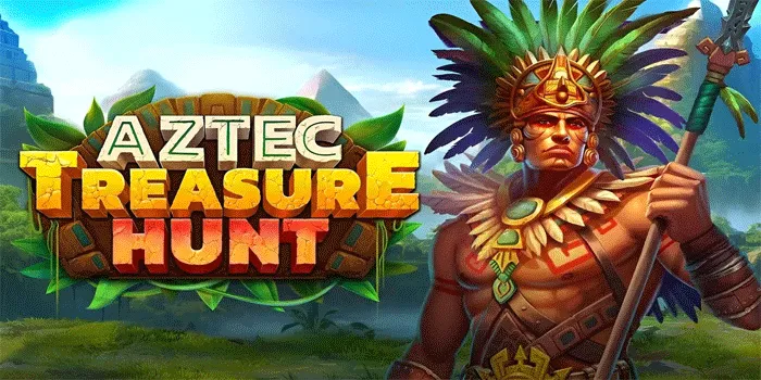 Cara Jackpot Besar Bermain Slot Aztec Treasure Hunt