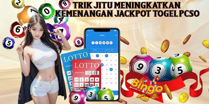 Trik Jitu Meningkatkan Kemenangan Jackpot Togel PCSO
