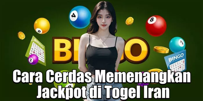 Cara Cerdas Memenangkan Jackpot di Togel Iran