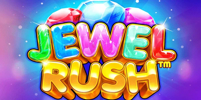 Langkah Praktis Raih Jackpot Fantastis di Slot Jewel Rush