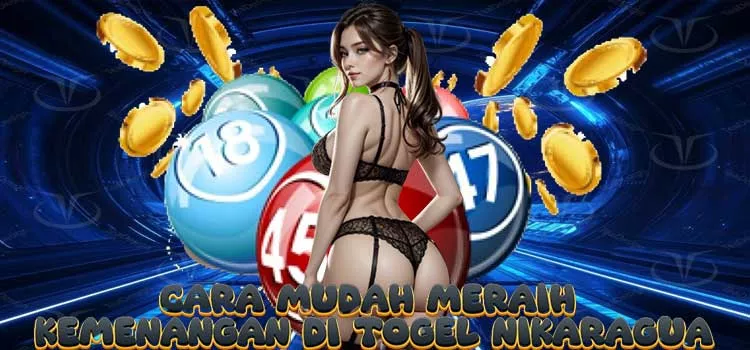 Cara Mudah Meraih Kemenangan di Togel Nikaragua