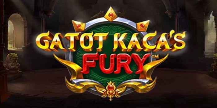 Cara Efektif Ampuh Menang Besar Slot Gatot Kaca's Fury