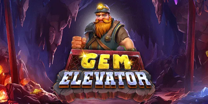 Cara Raih Menang Besar Bermain di Slot Gem Elevator