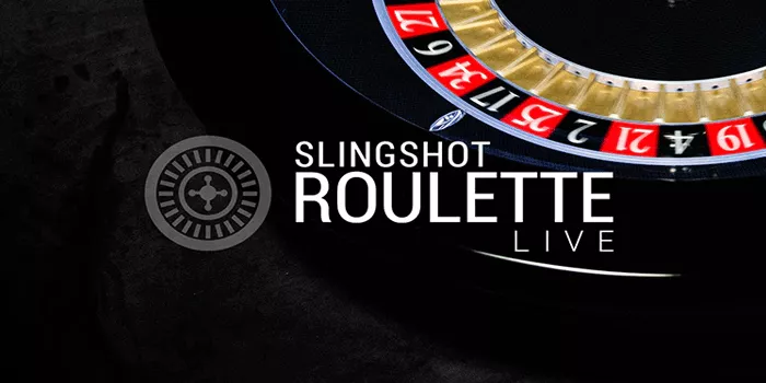 Cara Dan Tips Menang Besar di Casino Slingshot Roulette