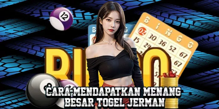 Cara Mendapatkan Menang Besar Togel Jerman