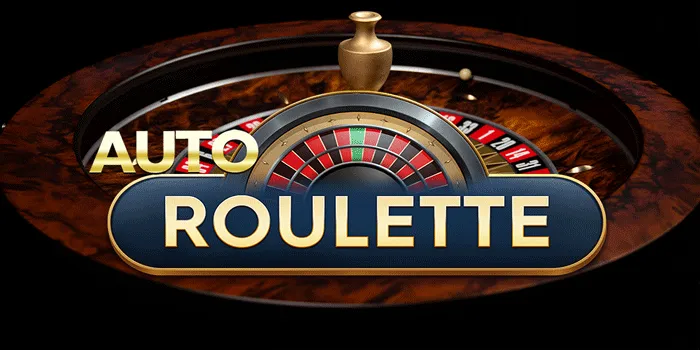 Cara Mudah Memenangkan Jackpot Besar Casino Auto Roulette