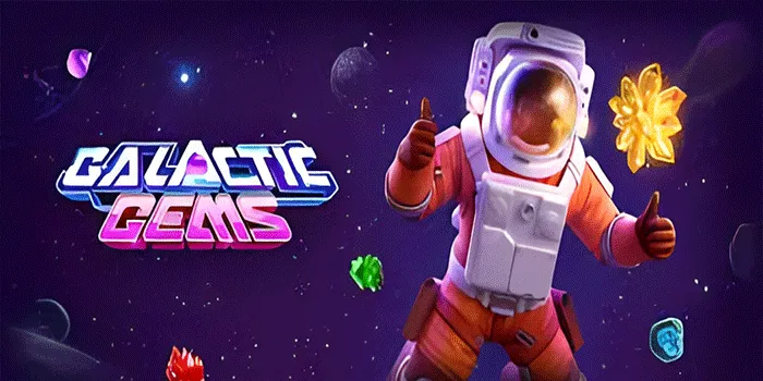 Strategi Jitu Meraih Kemenangan di Slot Galactic Gems