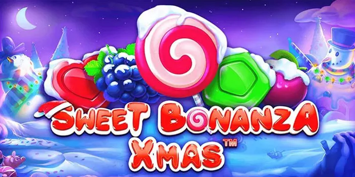 Strategi Ampuh Mendapatkan Jackpot Slot Sweet Bonanza Xmas