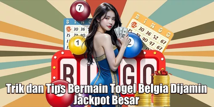 trik-dan-tips-bermain-togel-belgia-dijamin-jackpot-besar