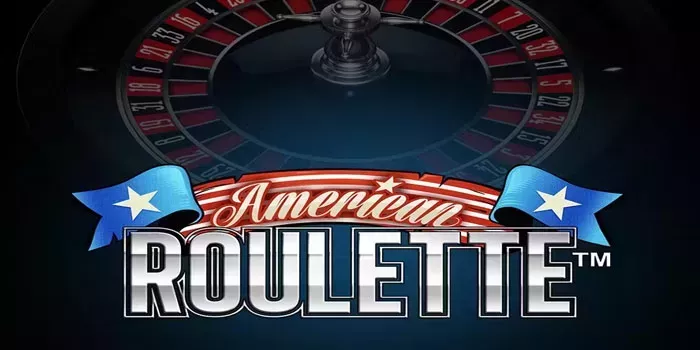 Bocoran Tips Mendapatkan Jackpot Di Casino American Roulette