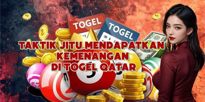 Taktik Jitu Mendapatkan Kemenangan Di Togel Qatar