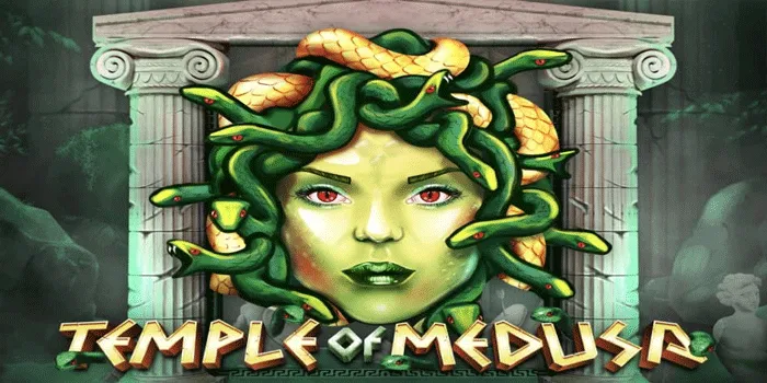 Rahasia Sukses Jackpot di Slot Temple of Medusa