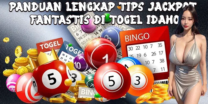 Panduan Lengkap Tips Jackpot Fantastis di Togel Idaho