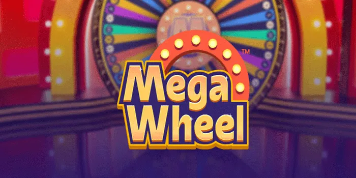 Cara Terbaik Raih Jackpot Fantastis di Mega Wheel