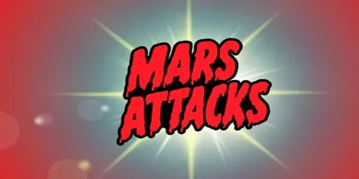 Trik Mudah Mendapatkan Jackpot Di Slot Mars Attacks