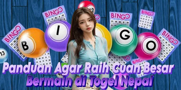 Panduan Agar Raih Cuan Besar Bermain di Togel Nepal