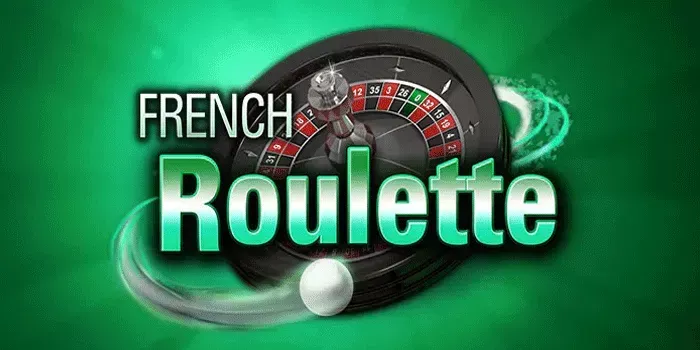 Trik Mudah Mendapatkan Jackpot Di Casino French Roulette