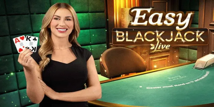 Rahasia Kemenangan Bermain di Easy Blackjack