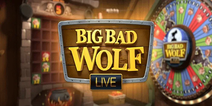 Cara Mudah Meraih Jackpot Bermain Big Bad Wolf Live