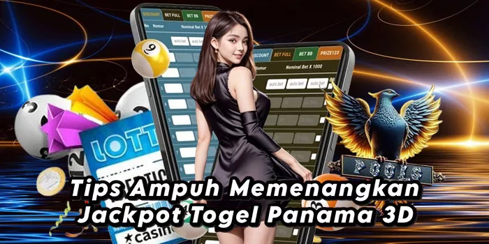 Tips Ampuh Memenangkan Jackpot Togel Panama 3D