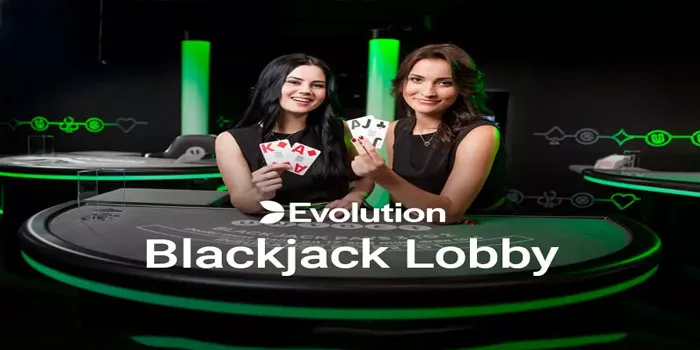 Strategi Mendapatkan Menang Besar Di Casino Blackjack Lobby
