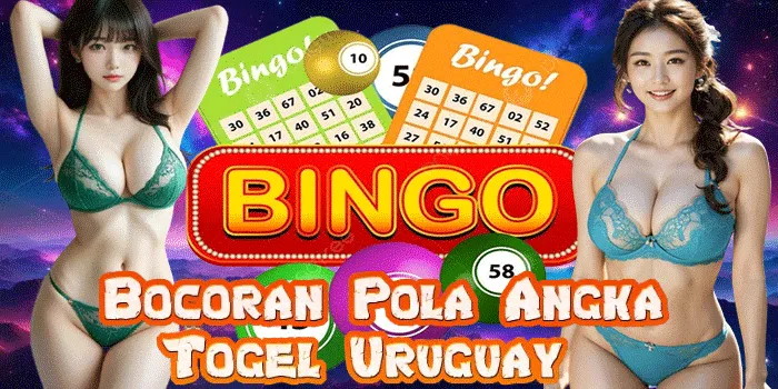 Bocoran Pola Angka Togel Uruguay