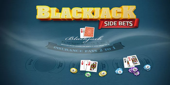 Cara Mudah Bermain Casino Side Bets Blackjack