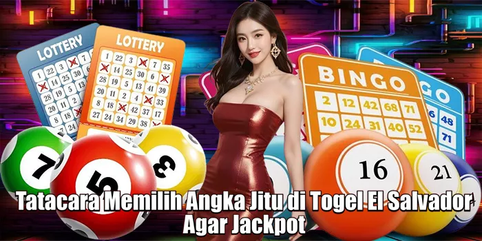 tatacara-memilih-angka-jitu-di-togel-el-salvador-agar-jackpot