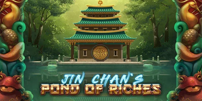 Cara Efektif Meraih Kemenangan Di Slot Jin Chan’s Pond of Riches