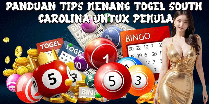 Panduan Tips Menang Togel South Carolina untuk Pemula