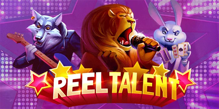 Slot Reel Talent