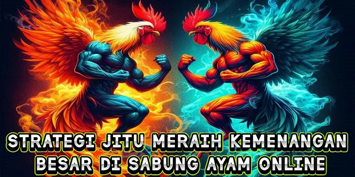 Strategi Jitu Meraih Kemenangan Besar Di Sabung Ayam Online