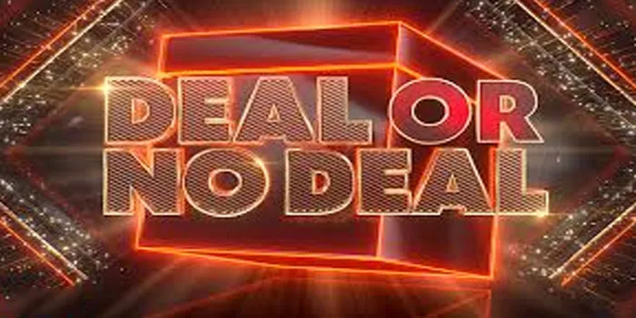 Mudah Bermain Menang Jackpot Di Deal or No Deal