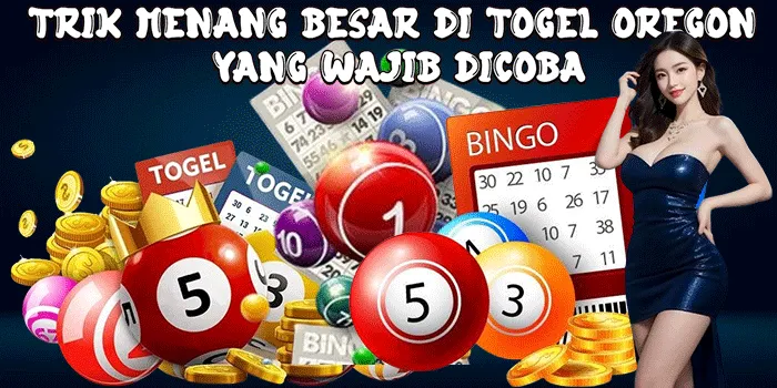 Trik Menang Besar di Togel Oregon yang Wajib Dicoba