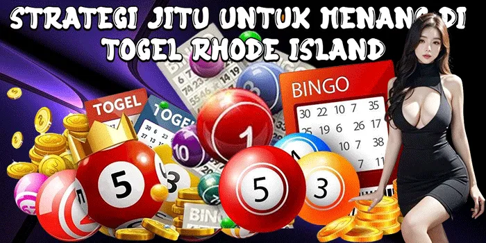 Strategi Jitu untuk Menang di Togel Rhode Island