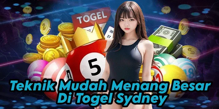 Teknik Mudah Menang Besar Di Togel Sydney