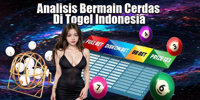 Analisis Bermain Cerdas Di Togel Indonesia