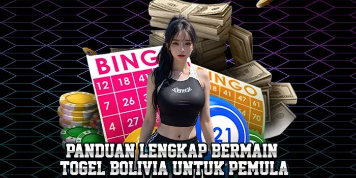 Panduan Lengkap Bermain Togel Bolivia Untuk Pemula