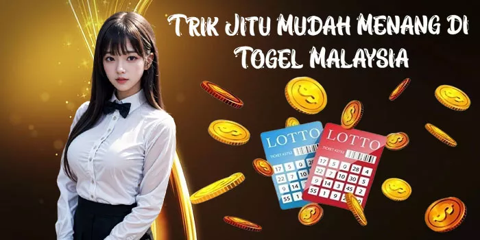 Trik Jitu Mudah Menang di Togel Malaysia 